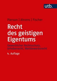 Abbildung von: Recht des geistigen Eigentums - UTB