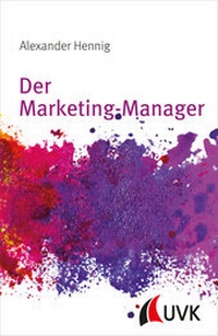 Abbildung von: Der Marketing-Manager - UVK