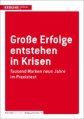 Cover: Gro&szlig;e Erfolge entstehen in Krisen - REDLINE