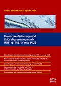Cover: Umsatzrealisierung und Erl&ouml;sabgrenzung nach IFRS 15, IAS 11 und HGB - HDS