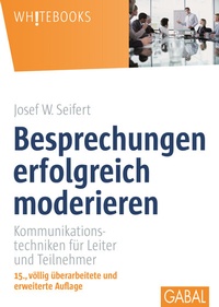 Abbildung von: Besprechungen erfolgreich moderieren - GABAL