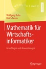 Cover: Mathematik für Wirtschaftsinformatiker - Springer