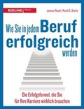 Cover: Wie Sie in jedem Beruf erfolgreich werden - REDLINE