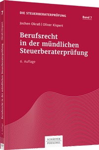 Abbildung von: Berufsrecht in der mündlichen Steuerberaterprüfung - Schäffer-Poeschel