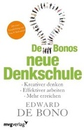 Cover: De Bonos neue Denkschule - mvg