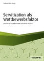 Cover: Servitization als Wettbewerbsfaktor - Haufe-Lexware