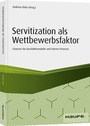 Cover: Servitization als Wettbewerbsfaktor - Haufe-Lexware