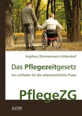 Cover: Das Pflegezeitgesetz - VVW Verlag Versicherungswirtschaft
