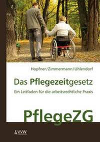 Enlarge image Cover: Das Pflegezeitgesetz - VVW Verlag Versicherungswirtschaft