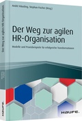 Cover: Der Weg zur agilen HR-Organisation - Haufe-Lexware