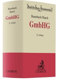 Abbildung von: Gesetz betreffend die Gesellschaften mit beschränkter Haftung: GmbHG - C.H.BECK