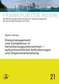 Cover: Risikomanagement und Compliance in Versicherungsunternehmen - aufsichtsrechtliche Anforderungen und Organverantwortung - VVW Verlag Versicherungswirtschaft