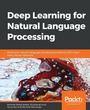 Cover: Deep Learning for Natural Language Processing - Packt Publishing