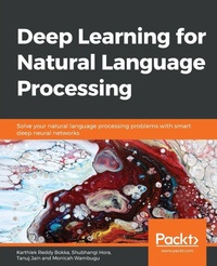 Enlarge image Cover: Deep Learning for Natural Language Processing - Packt Publishing