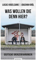 Cover: Was wollen die denn hier? - Rowohlt