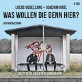 Cover: Was wollen die denn hier? - Jumbo