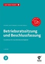 Bild: Betriebsratssitzung und Beschlussfassung - Bund-Verlag