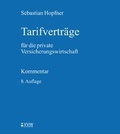 Cover: Tarifvertr&auml;ge f&uuml;r die private Versicherungswirtschaft - VVW Verlag Versicherungswirtschaft