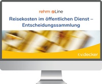Abbildung von: Reisekosten im öffentlichen Dienst Entscheidungssammlung online - R. v. Decker