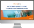 Abbildung von: Gruppierungsplan für den bayerischen Staatshaushalt online - Rehm