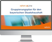 Abbildung von: Gruppierungsplan für den bayerischen Staatshaushalt online - Rehm