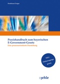 Cover: Praxishandbuch zum Bayerischen E-Government-Gesetz - Jehle