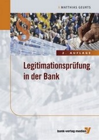 Abbildung von: Legitimationsprüfung in der Bank - Bank-Verlag
