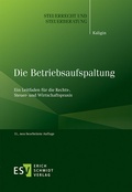 Cover: Die Betriebsaufspaltung - Erich Schmidt Verlag