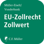 Bild: Beratermodul EU-Zollrecht/Zollwert - C.F. Müller