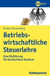 Abbildung von: Betriebswirtschaftliche Steuerlehre - Kohlhammer