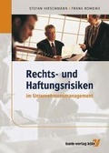 Cover: Rechts- und Haftungsrisiken im Unternehmensmanagement - Bank-Verlag
