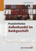 Cover: Praxisleitfaden Au&szlig;enhandel im Bankgesch&auml;ft - Bank-Verlag