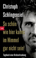 Cover: So sch&ouml;n wie hier kanns im Himmel gar nicht sein! - btb