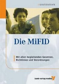 Abbildung von: Die MiFID - Bank-Verlag