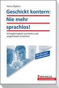Cover: Geschickt kontern: Nie mehr sprachlos! - Walhalla