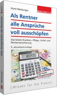 Abbildung von: Als Rentner alle Ansprüche voll ausschöpfen - Walhalla