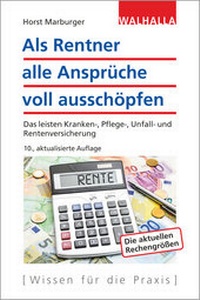 Abbildung von: Als Rentner alle Ansprüche voll ausschöpfen - Walhalla