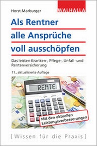 Abbildung von: Als Rentner alle Ansprüche voll ausschöpfen - Walhalla