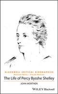 Cover: The Life of Percy Bysshe Shelley - Wiley