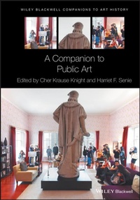 Enlarge image Cover: COMPANION TO PUBLIC ART - BLACKWELL COMPANIONS TO ART HI