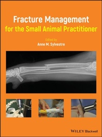Abbildung von: Fracture Management for the Small Animal Practitioner - Wiley-Blackwell
