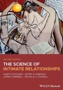 Cover: The Science of Intimate Relationships - Wiley-Blackwell