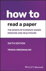 Cover: How to Read a Paper - Wiley-Blackwell
