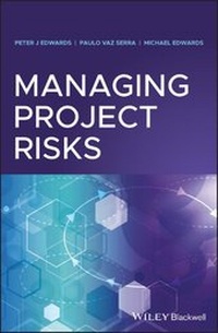 Enlarge image Cover: Managing Project Risks - Wiley-Blackwell