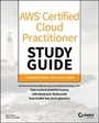 Cover: Aws Certified Cloud Practitioner Study Guide: Clf-C01 Exam - Sybex Inc.,U.S.