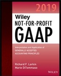 Cover: Wiley Not-For-Profit GAAP 2019: Interpretation and Application of Generally Accepted Accounting Principles - Wiley
