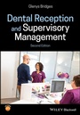 Cover: Dental Reception and Supervisory Management - Wiley-Blackwell