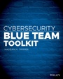 Cover: Cybersecurity Blue Team Toolkit - Wiley