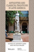 Cover: Antiquities and Classical Traditions in Latin America - Wiley