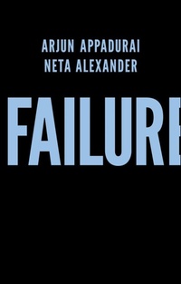 Enlarge image Cover: Failure - Polity Press